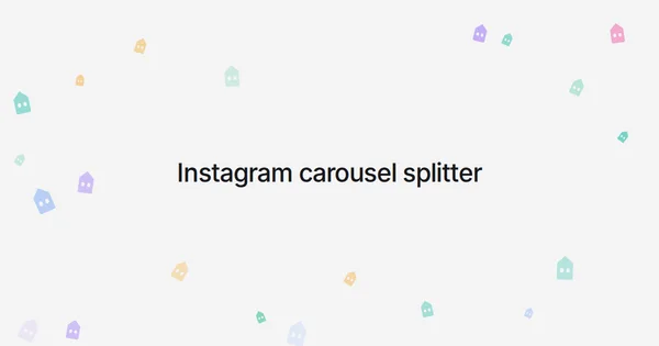Instagram carousel splitter