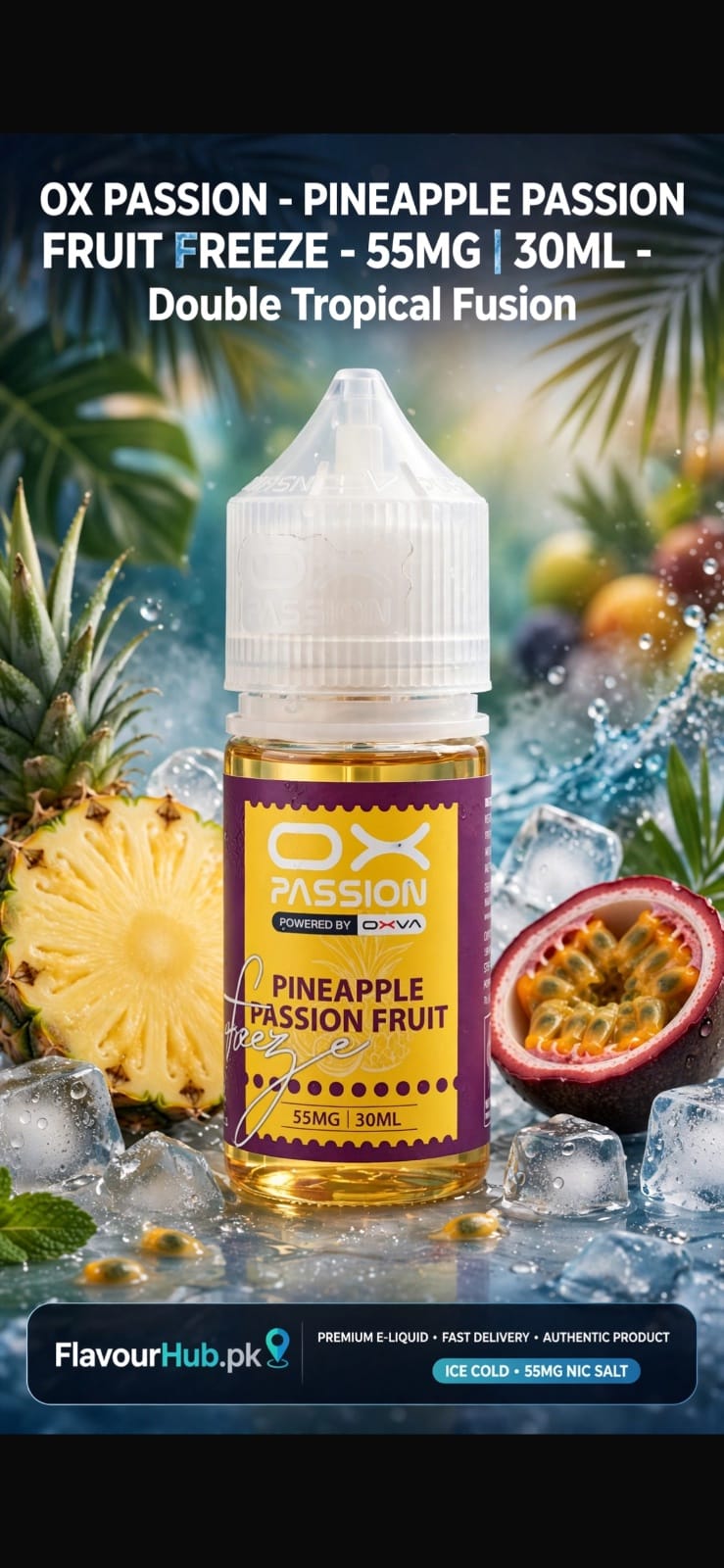 🍍 OX PASSION - PINK PINEAPPLE FREEZE ❄️ 55MG | 30 ML | ✅ 100% Original ✅ Strong Hit & Cool Fla