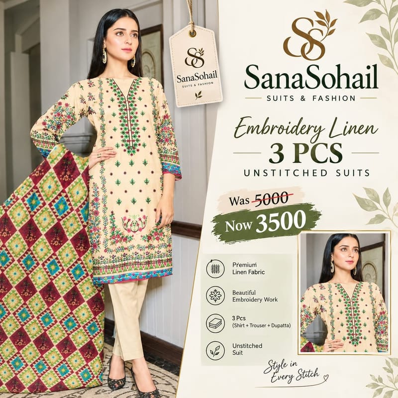 SanaSohail Embroidery Linen 3-Piece Unstitched Suit | Special Offer ✨